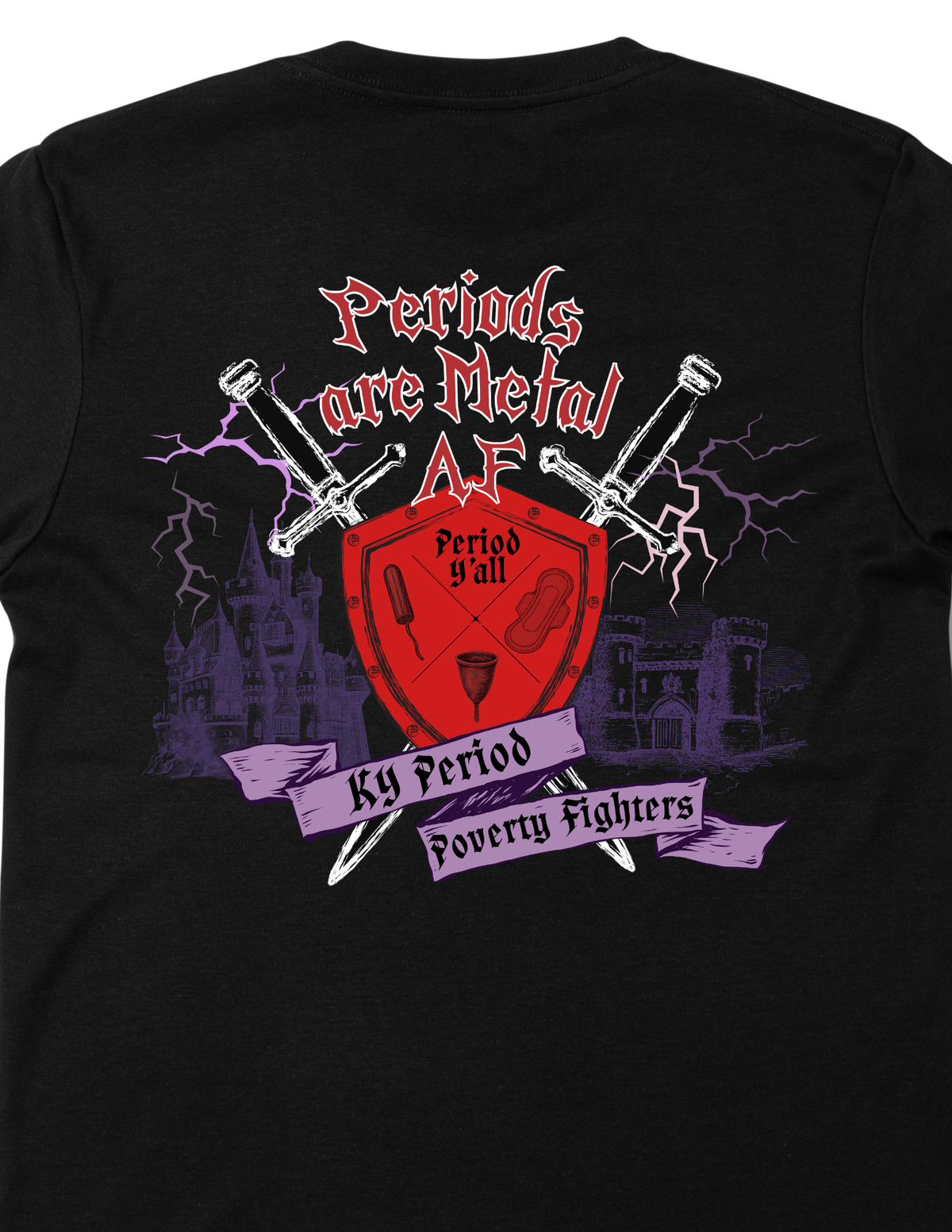 Periods are Metal AF Event T-shirt