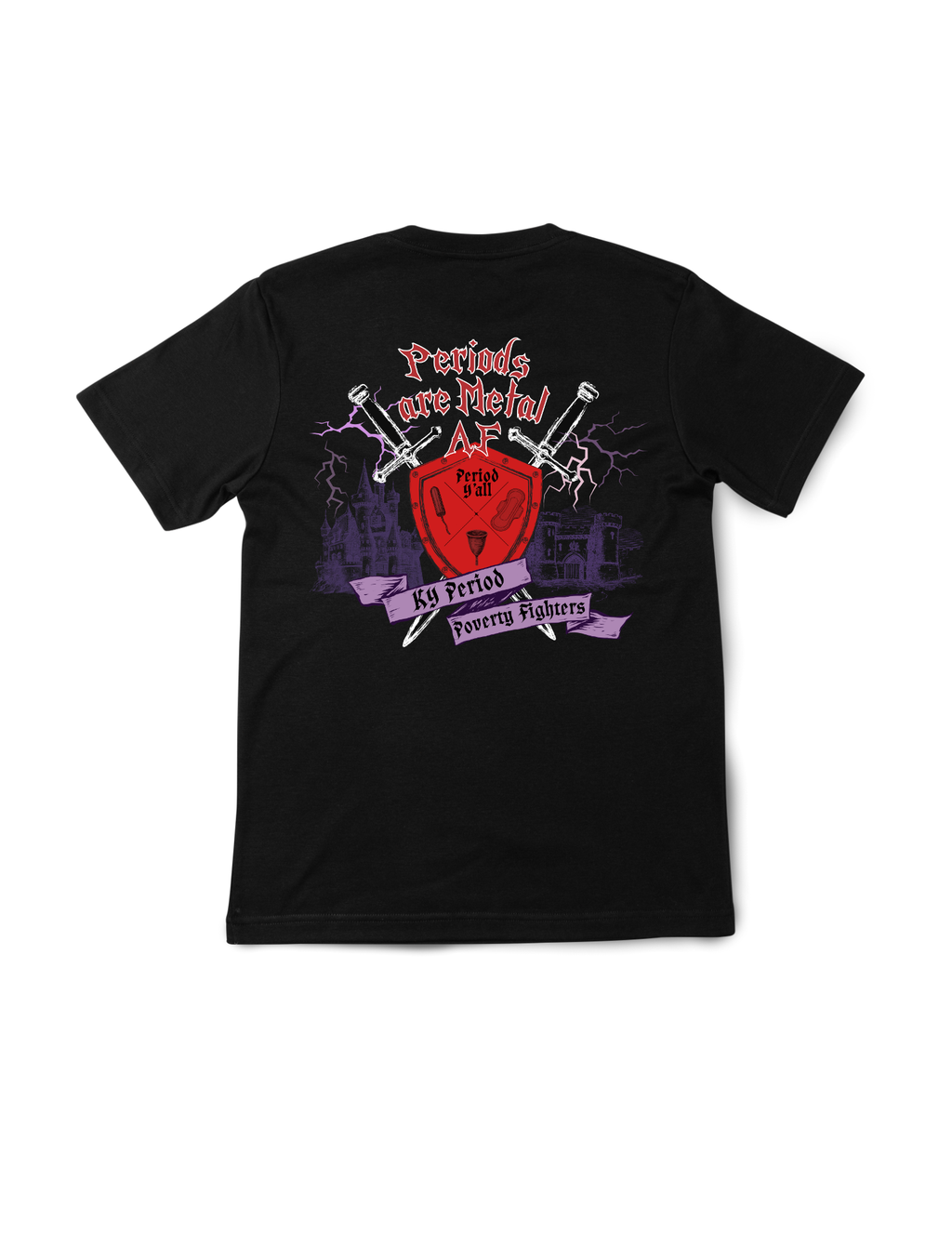 Periods are Metal AF Event T-shirt